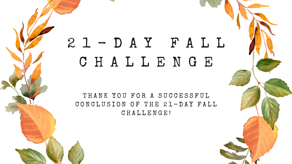 21-day fall challenge conclusion